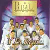 La Real Sonora - Y Es Real